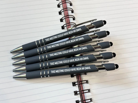 THIS MEETING COULD HAVE BEEN AN EMAIL PEN