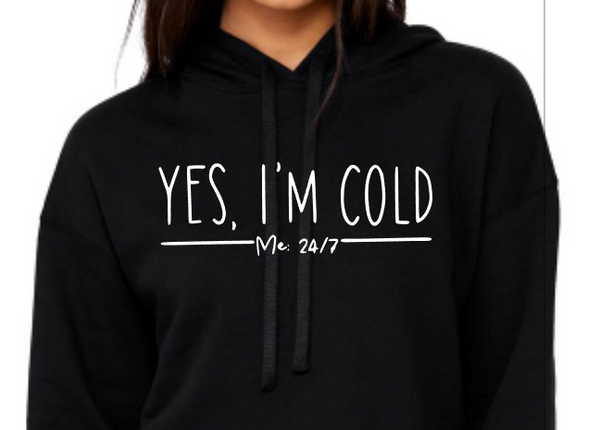 YES IM COLD