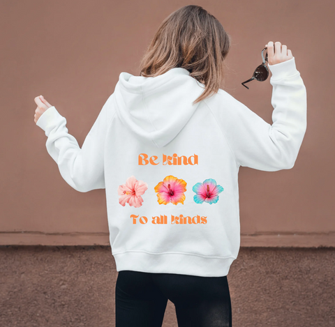 BE KIND TO ALL KINDS HOODIE - LC + FULL BACK