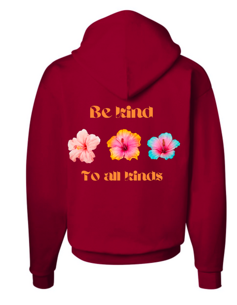 BE KIND TO ALL KINDS HOODIE - LC + FULL BACK