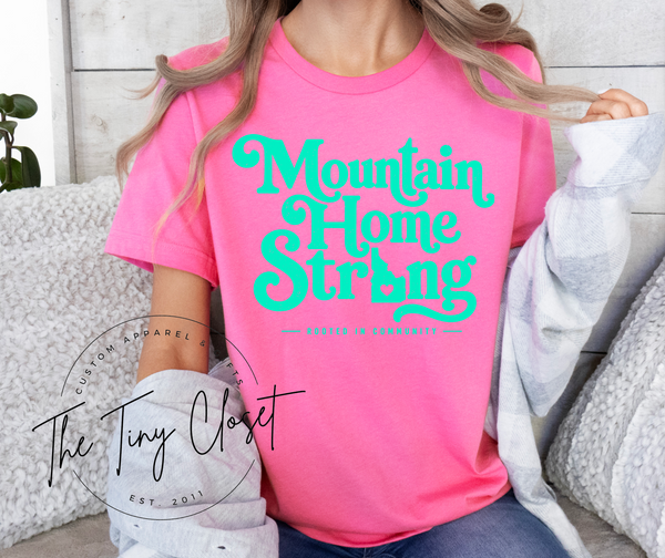 Mountain Home Strong
