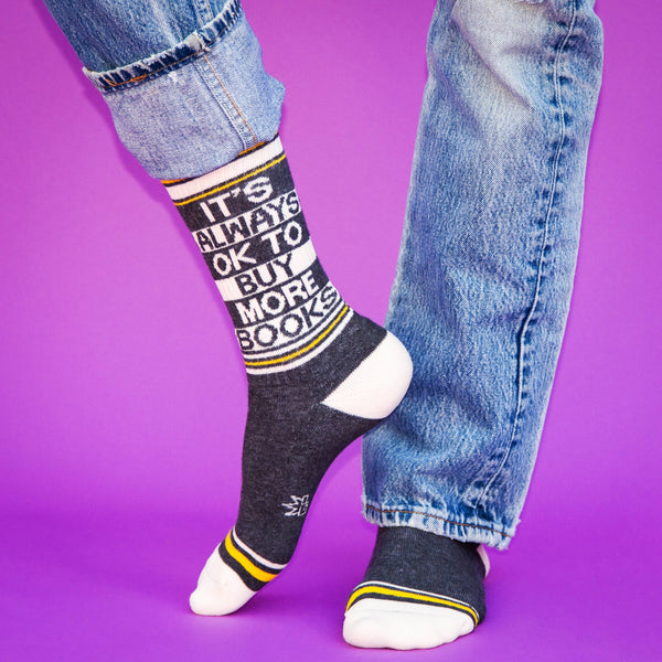 Gumball Poodle - It's Always OK To Buy More Books Gym Crew Socks