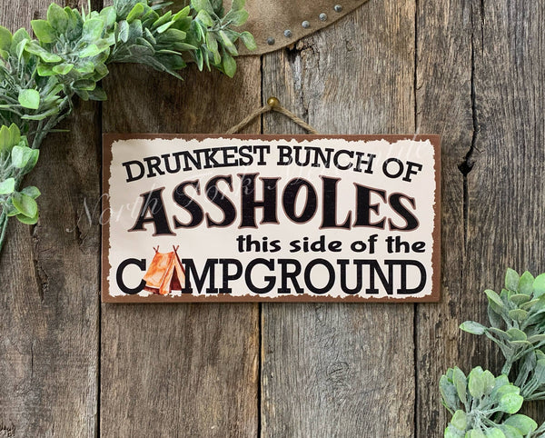 North Fork Mercantile - Drunkest Bunch Of Assholes this Side of the Campground