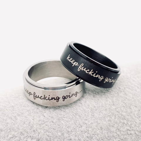 Mio Queena - "Keep Fucking Going" Rotatable Stainless Steel Ring