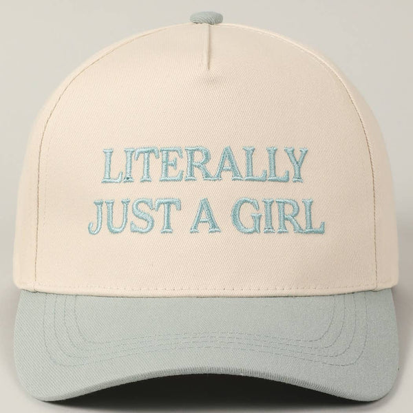 Fashion City - Literally Just A Girl Embroidery Two Tone Trucker Hat