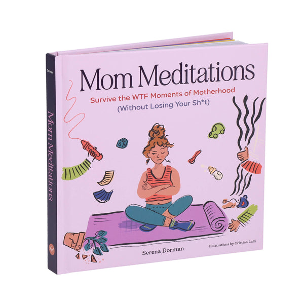 Chronicle Books - Mom Meditations