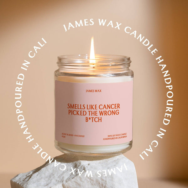 James Wax - Cancer Survivor Gift Picked The Wrong B*tch Candle