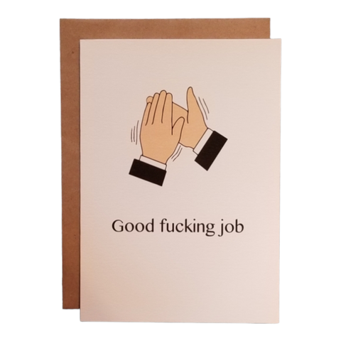 Thanks You're Welcome - Good Fucking Job