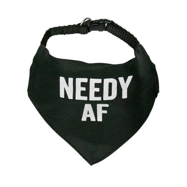 SNARK CITY - NEEDY AF Pet Bandana/Collar