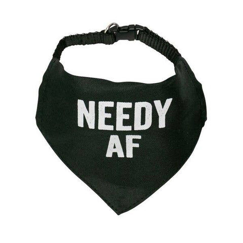 SNARK CITY - NEEDY AF Pet Bandana/Collar