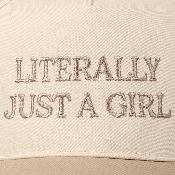 Fashion City - Literally Just A Girl Embroidery Two Tone Trucker Hat