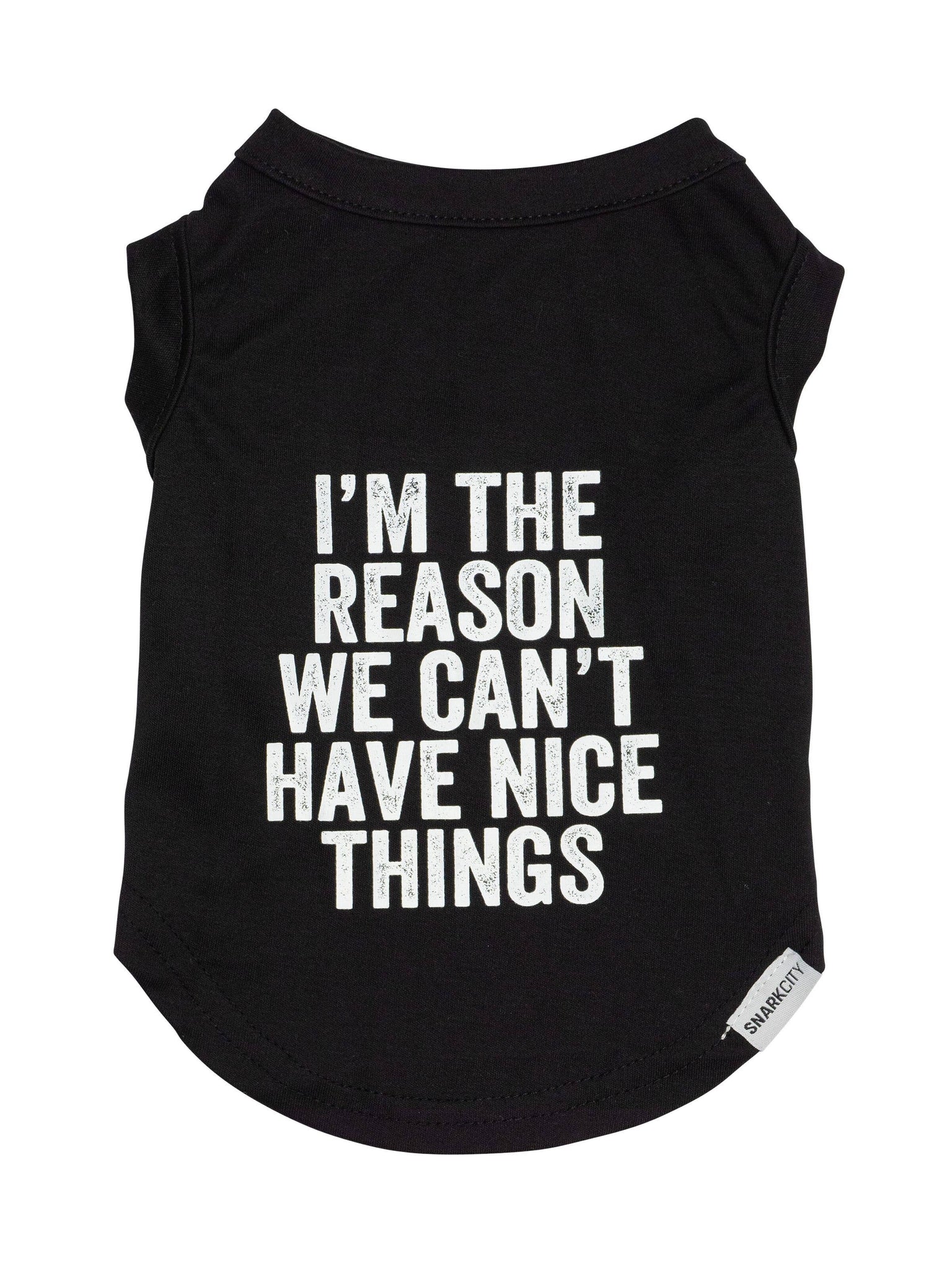 SNARK CITY - "I'm The Reason" Pet Tee: L
