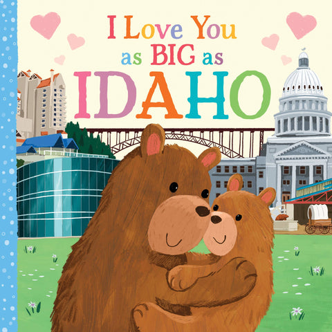 Sourcebooks - I Love You as Big as Idaho