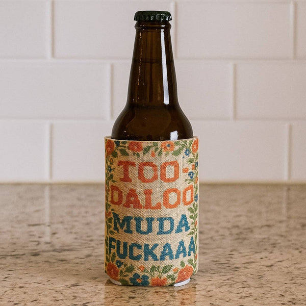 Shady Front - Too-daloo Muda F--kaaa Can Cooler