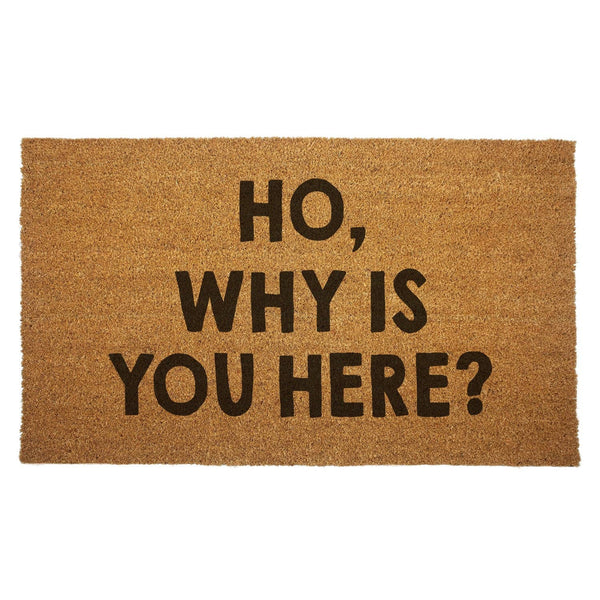 Shady Front - Ho, Why is You Here? Door Mat