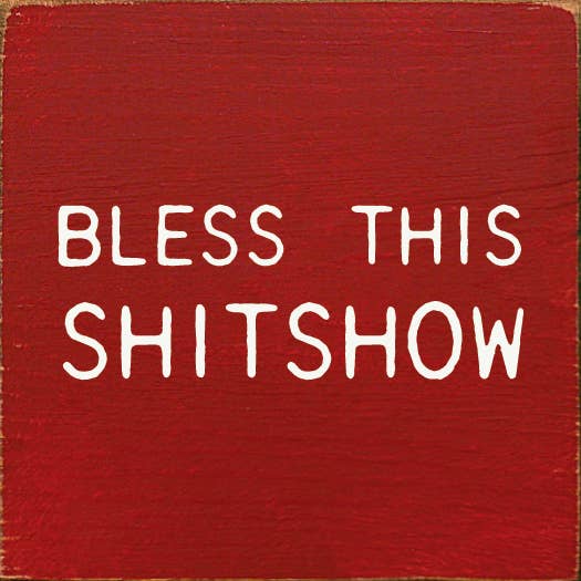 SAWDUST CITY - Bless This Shitshow: Old Anchor Gray