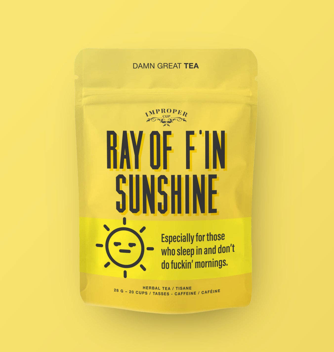 Improper Co. - Ray Of F’in Sunshine Herbal tea