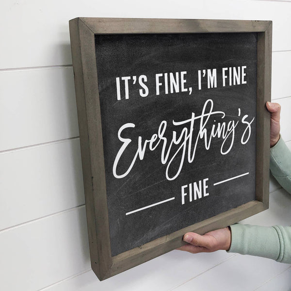 Hangout Home - It's Fine - Chalkboard Inspired Word Sign - Funny Word Art: 6x6" Mini Canvas Art with Wood Box Frame