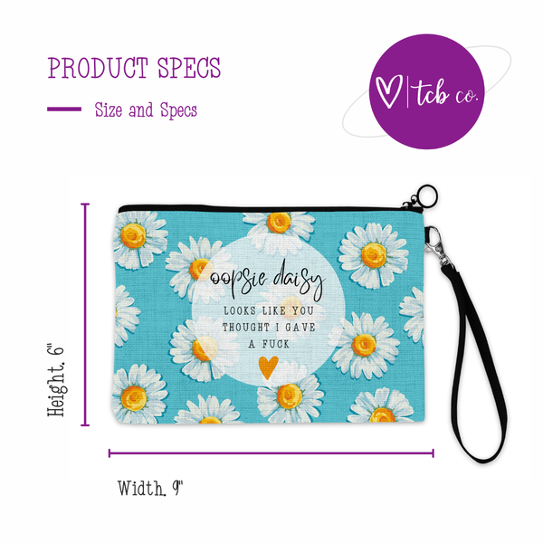 tcbco - Oopsie Daisy It Looks Like You Thought I Gave A Fuck Cosmetic Bag