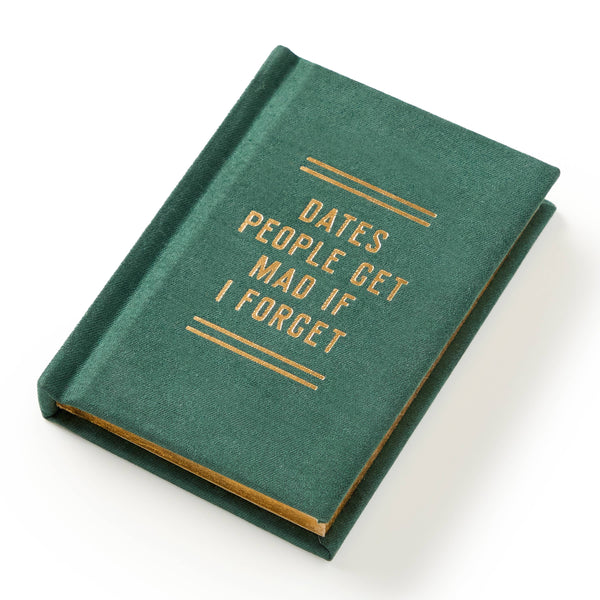 Chronicle Books - Brass Monkey Dates People Get Mad If I Forget Tiny Diary