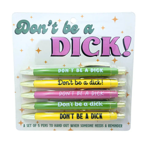 FUN CLUB - Don't Be A Dick! Pen Set (funny, gift)