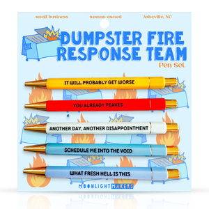 Moonlight Makers - Dumpster Fire Response Team - Pen Set - Funny Gift