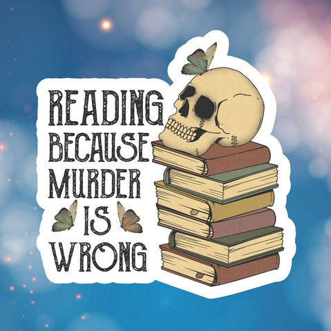 Fables and Fae - Murder is Wrong Sticker: 3 / Glossy