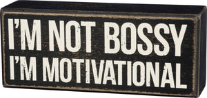 Primitives by Kathy - Motivational Box Sign