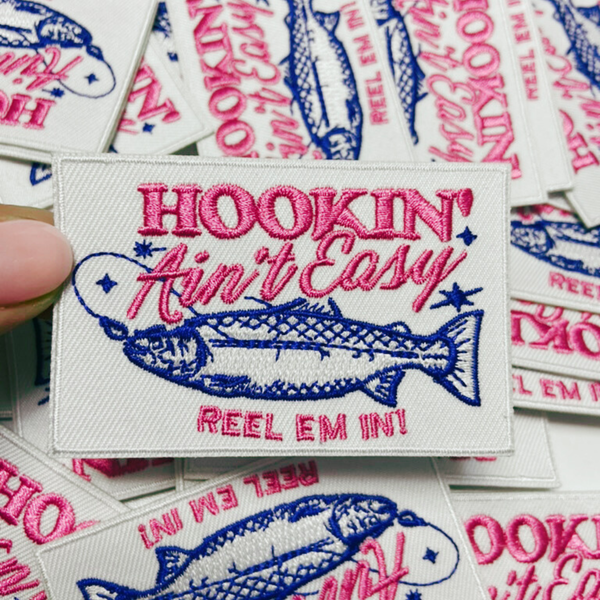 TEELUX - 3" Hookin Aint Easy ( Fishing) -  Embroidered Hat Patch