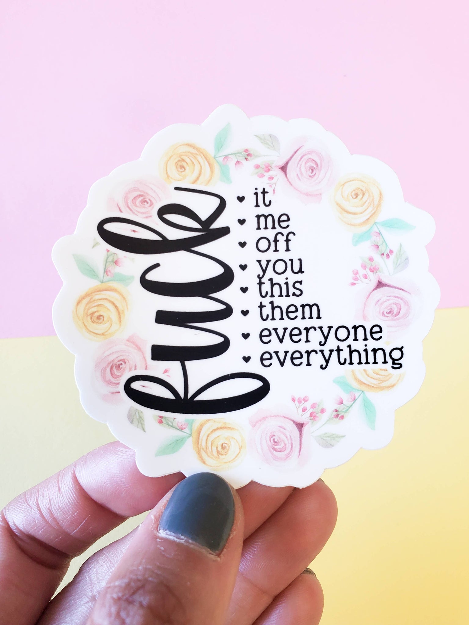 tcbco - Fuck Everything Permanent Vinyl Sticker