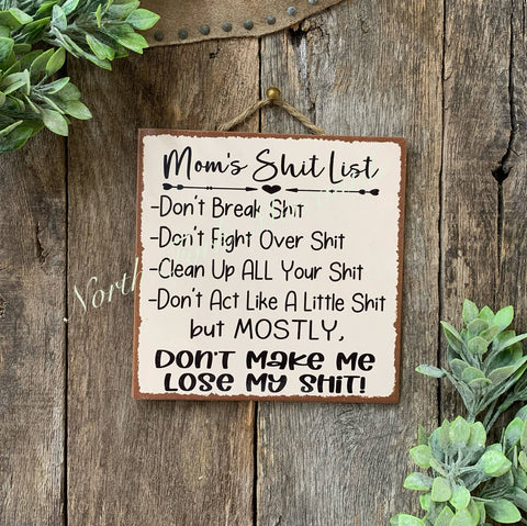 North Fork Mercantile - Moms Shit List