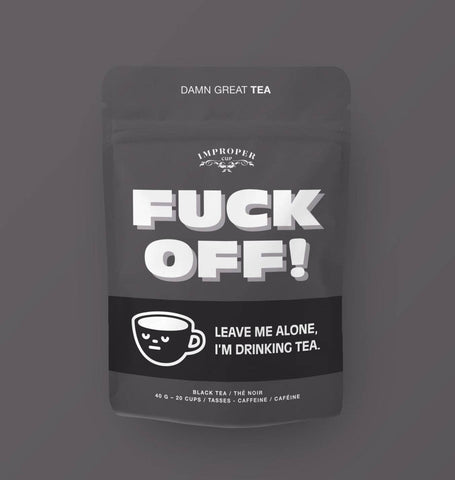 Improper Co. - Fuck Off! Black tea