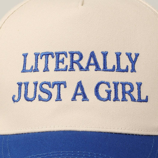 Fashion City - Literally Just A Girl Embroidery Two Tone Trucker Hat