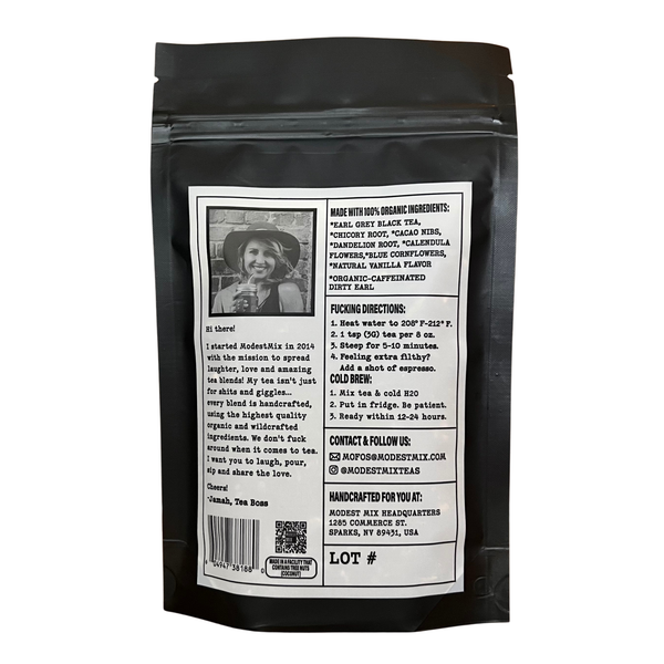 ModestMix Teas - Dirty Earl - 2oz Organic loose leaf bags