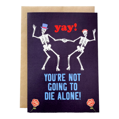 Thanks You're Welcome - Yay! You're Not Going to Die Alone! II