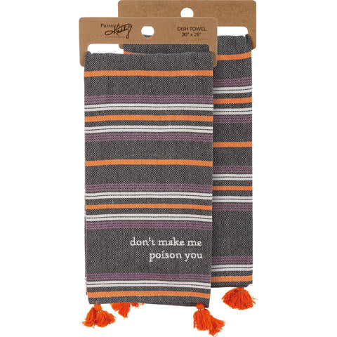 Primitives by Kathy - Don't Make Me Poison You Kitchen Towel