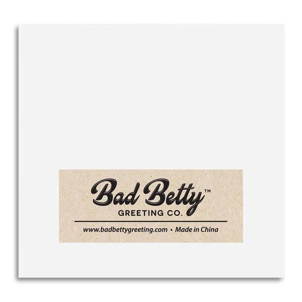 Bad Betty Greeting Co. - Bitches Get Shit Done - Funny Sarcastic Sticky Note Pad