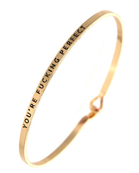 0011 PREMIERE - FR3572 YOU'RE FUCKING PERFECT_3mm Inspired Message Bangle