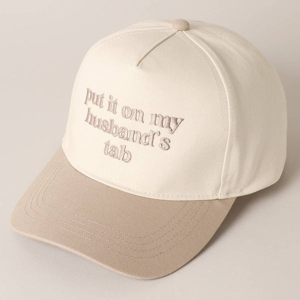 Fashion City - Put it on my husband's tab Embroidery Canvas Cap