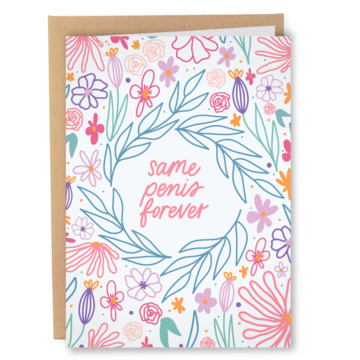 Sleazy Greetings - Same Penis Forever - Funny Wedding Card