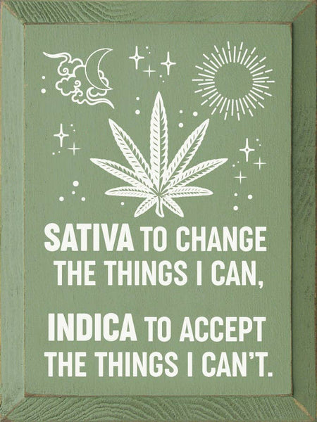SAWDUST CITY - Sativa to change the things I can, Indica to accept...: Old Lemon Lime