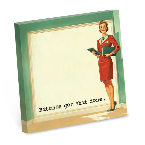 Bad Betty Greeting Co. - Bitches Get Shit Done - Funny Sarcastic Sticky Note Pad