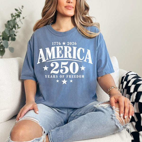 AMERICA 250 YEARS OF FREEDOM