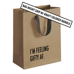 Pretty Alright Goods - Gifty AF Gift Bag