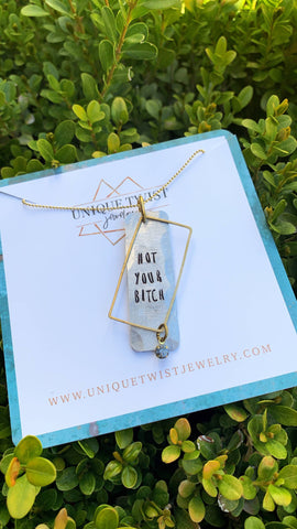 Unique Twist Jewelry - Not Your Bitch Necklace
