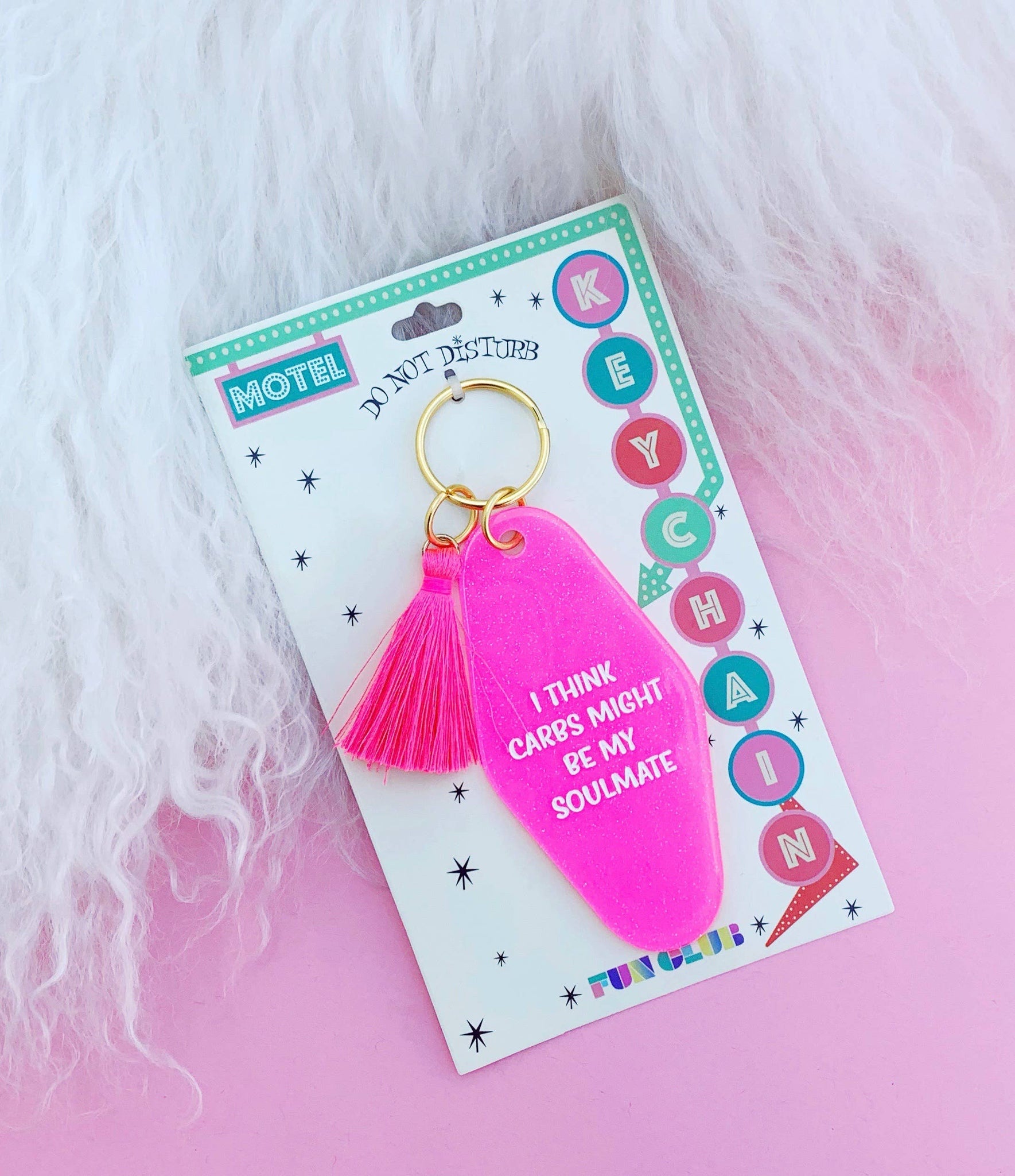 FUN CLUB - I Think Carbs Might Be My Soulmate Keychain SALE!