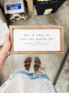 Lily and Sparrow - What If Today, We Were Just Grateful | Fall Wood Sign