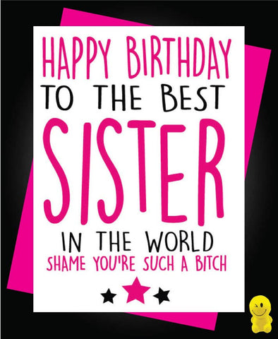 Cheeky Chops Cards & Wanky Candles - Funny Birthday Card Sister such a bitch
