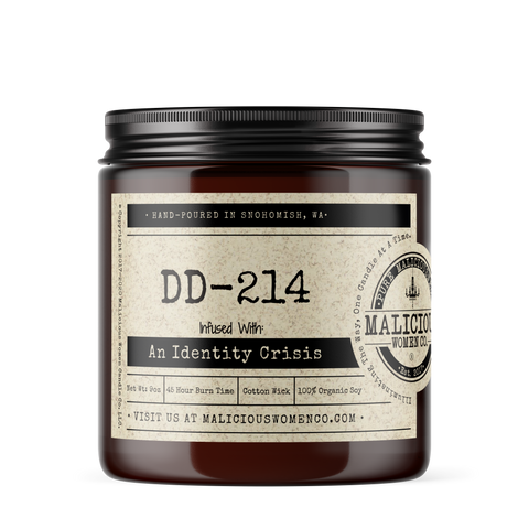 DD-214 - Infused with "An Identity Crisis" Scent: Take A Hike
