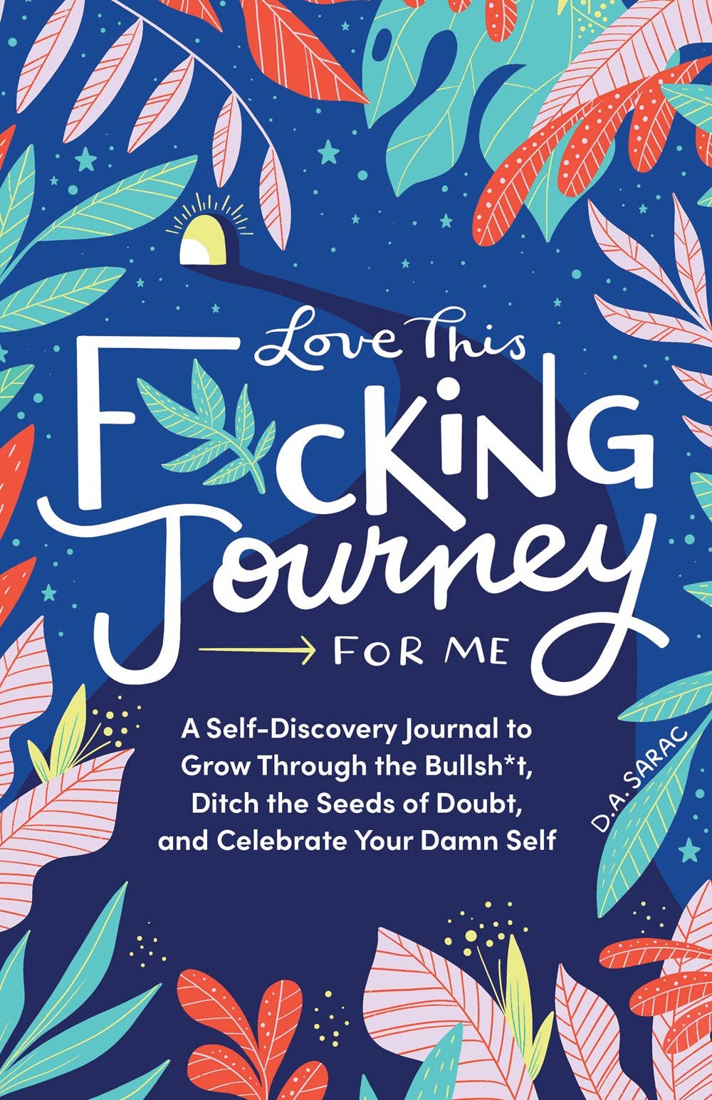 Sourcebooks - Love This F*cking Journey for Me (HC)